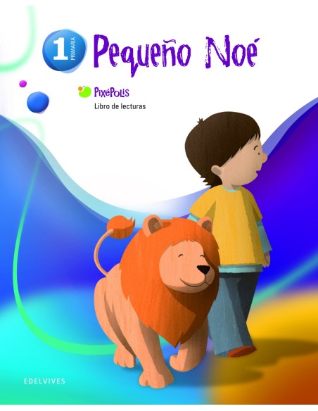 11LIBRO LECTURAS 1ºPRIM PIXEPOLIS PEQUENO NOE
